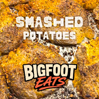 Bigfoot Eats EXTRAS - Smashed Potatoes